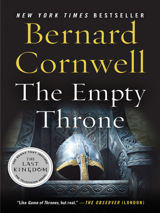 Title details for The Empty Throne by Bernard Cornwell - Wait list